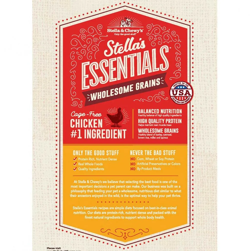 Stella & Chewy's Stella's Essentials Kibble Cage Free Chicken & Wholesome Grains Recipe Dry Dog Food